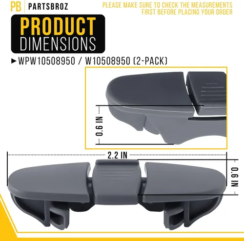 Vista 2 de PartsBroz WPW10508950 W10508950 Clip de tope de riel deslizante para lavavajillas (paquete de 2) para Whirlpool WDF520PADM7 WDT730PAHZ0 MDB4949SHZ0