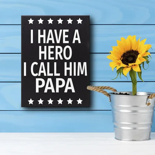 Vista 4 de JennyGems Regalo para papá, cartel de madera con texto en inglés "I Have a Hero I Call Him Papa", regalos para papá, decoración de estantes y colgar