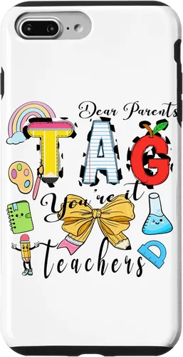 Vista 12 de Last Day of School Dear Parents Tag You're It Love Teachers Case for iPhone 16