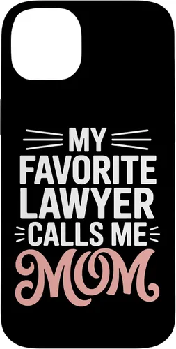 Vista 15 de My Favorite Lawyer Calls Me Mom Proud Law School Parent Case for iPhone 17