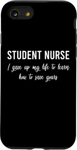 Vista 18 de I Gave Up My Life Student Nurse Sayings Quotes Nursing Gift Case for iPhone 17