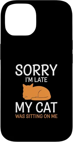 Vista 4 de Cat Funny Sorry I'm Late, My Cat was Sitting On Me Case for iPhone 16