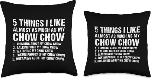 Vista 3 de Chow Chow Motive Chow Chow Puppy Dog 5 Things I Like Almost As Much Chow - Almohada de 16 x 16 pulgadas, multicolor