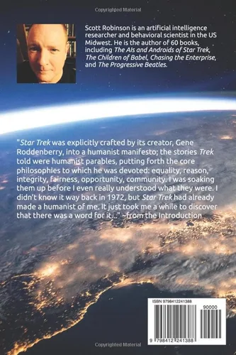 Vista 2 de Star Trek and Humanism Living by the Star Trek Ethos in a Troubled World