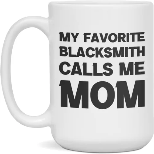 Vista 3 de My favorite Blacksmith calls me Mom-Mothers day-Family Mug, 11-Ounce White