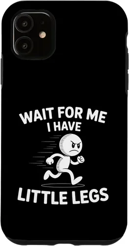 Vista 8 de Wait I Have Little Legs Funny Short Person Meme Humor Case for iPhone 17