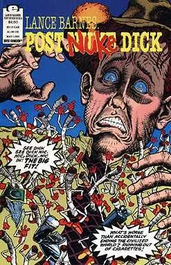 Vista 2 de LANCE BARNES POST NUKE DICK #1-4 by STEFAN PETRUCHA complete story (LANCE BARNES POST NUKE DICK (1993 EPIC))