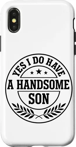 Vista 5 de Loving Parent Yes I Have A Handsome Son Emblem Case for iPhone 16