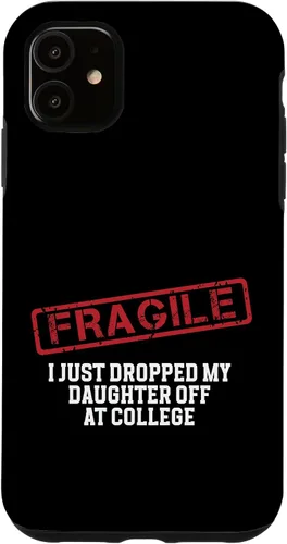 Vista 16 de Fragile I Just Dropped My Daughter Off at College Case for iPhone 16