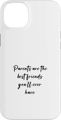 Vista 17 de iPhone 16 Parents are the best friends you'll ever have Case