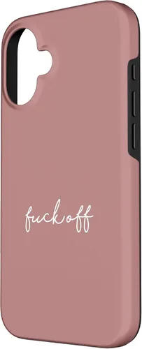 Vista 2 de Funda para iPhone 16 Dusty Rose Fuck Off Divertida manuscrita a mano con refranes sarcásticos groseros