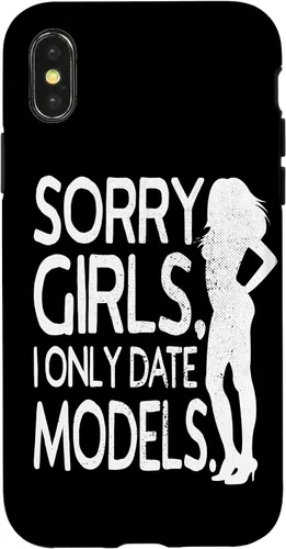 Vista 5 de Sorry Girls I Only Date Models Cheeky Boys Dating Supermodel Case for iPhone 17