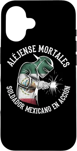 Vista 32 de Aléjense Mortales. Soldador Mexicano en Acción - Carcasa para iPhone 17