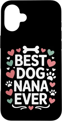 Vista 23 de Best Dog Nana Ever Pet Parent Grandmother Animal Lover Case for iPhone 17