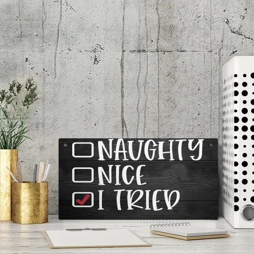 Vista 3 de Cartel de madera con texto en inglés "Naughty Nice I Tried", divertido letrero de madera para colgar en la pared, porche delantero, baño, 6 x 12