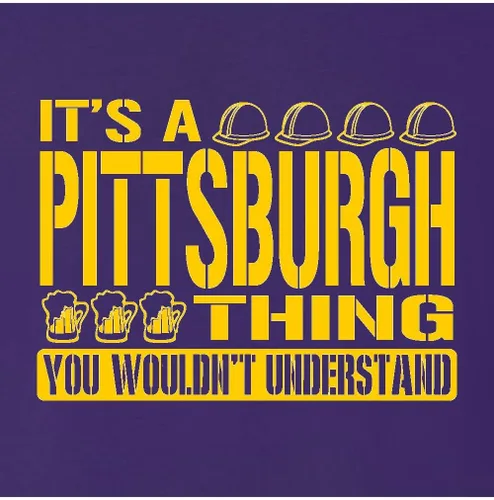 Vista 65 de Go All Out Sudadera con capucha It's A Pittsburgh Thing You Wouldn't Understand para hombre y mujer