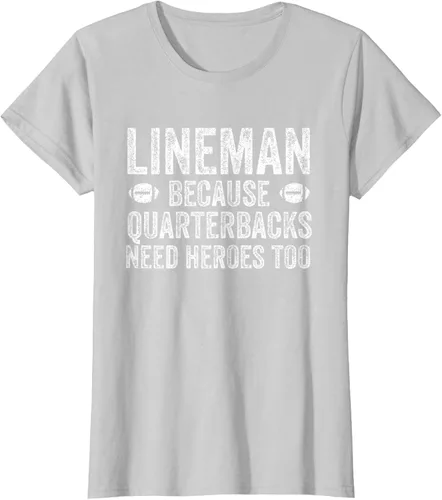 Vista 27 de Lineman Because Quarterbacks Need Heroes Camiseta de fútbol linieros S Negro