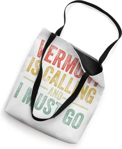 Vista 2 de Vermont is Calling and I Must Go Funny Home State Vintage Tote Bag