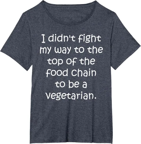 Vista 13 de Didn't Fight Top the Food Chain to be a Vegetarian T-Shirt Negro