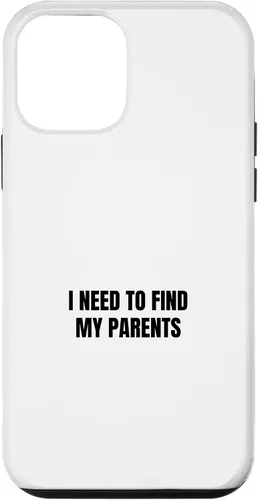 Vista 12 de iPhone 15 I need to find my parents Case