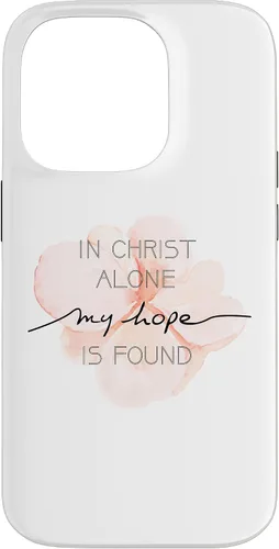 Vista 17 de in Christ Alone My Hope is Found Jesus Christian Phone Case for iPhone 17