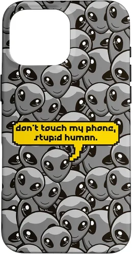 Vista 19 de Alien Dont Touch My Phone Stupid Human Funny Space Lover Case for iPhone 17