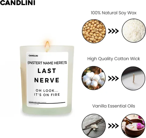 Vista 7 de Vela personalizada Last Nerve... Oh mira, está en llamas Añade cualquier nombre Regalo para mujeres y hombres Vela de lujo Mezcla de soja