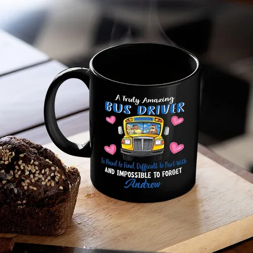 Vista 3 de A Truly Amazing Bus Driver Is Hard To Find, Difficult To Part With & Impossible To Forget Coffee Mug, Personalized Name School Bus Drivers Coffee