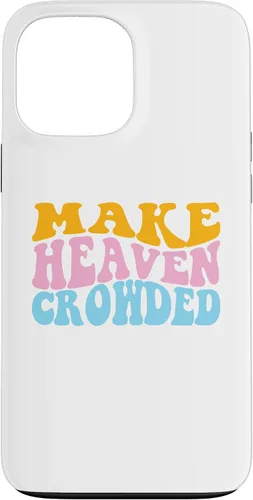 Vista 24 de Make Heaven Crowded Evangelical Christian Case for iPhone 17
