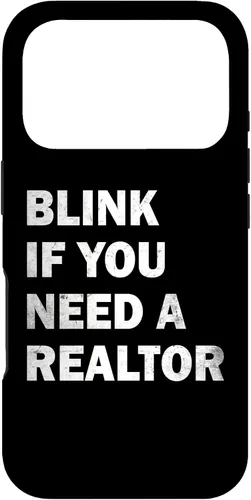 Vista 30 de Blink If You Need A Realtor Real Estate Agent Dad Men Women Case for iPhone 17