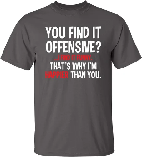 Vista 11 de Feelin Good Tees You Find It Offensive? - Camiseta divertida con texto en inglés "I Find It Funny Sarcastic Witty" Negro