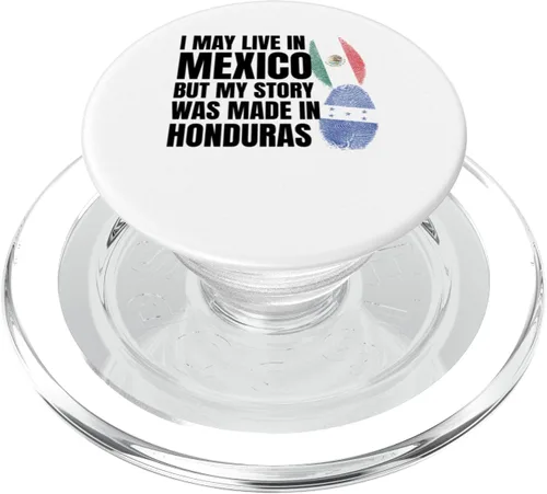 Vista 7 de I live in Mexico story was made Honduras Mexican-Honduran PopSockets Standard PopGrip