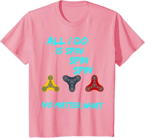 Vista 11 de Fidget Spinner All I Do is Spin Fun T-Shirt