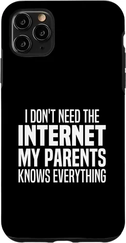 Vista 13 de I Don't Need The Internet My Parents Knows Everything Funny Case for iPhone 17
