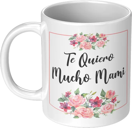 Vista 3 de Coveted Goods Te Quiero Mucho Mami Taza – Regalo para el Día de la Madre Española para Mamás Latinas – Taza de café de cerámica blanca de 11 oz