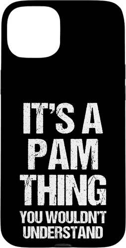 Vista 9 de It's A Pam Thing (You Wouldn't Understand) -Funny Pamela Pam Case for iPhone 17