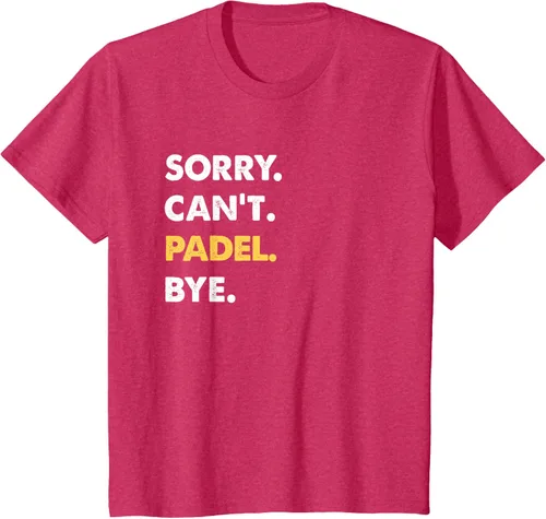Vista 76 de Sorry Can't Padel Bye Funny Camiseta de Padel, Negro