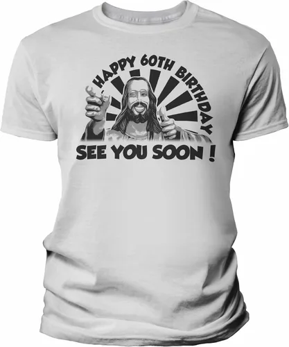 Vista 19 de Happy 60th Birthday See You Soon Funny Gag Gift 60th Birthday Shirt for Men marino
