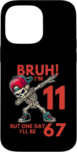 Vista 21 de Bruh I'm 11 But One-Day I'll Be 67 Retro 11th Birthday - Carcasa para iPhone 17