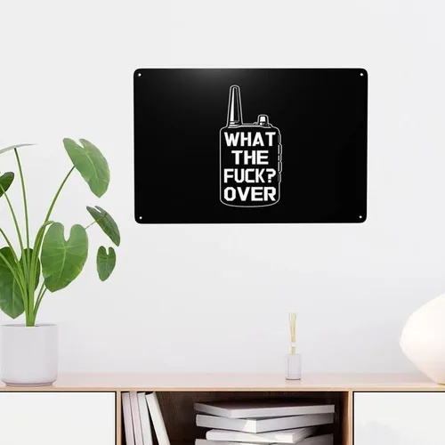 Vista 5 de Divertido Walkie Talkie Hand Radio What The Fuck Over de 8 x 12 pulgadas, letrero de metal retro decoración de pared para cocina, sala de estar