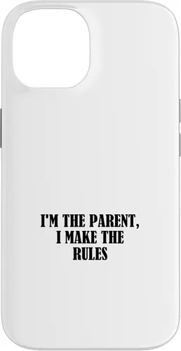 Vista 4 de I'm the parent, I make the rules Case for iPhone 16