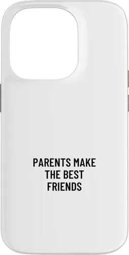 Vista 17 de iPhone 16 Parents make the best friends Case