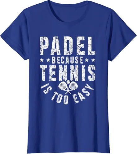 Vista 10 de Padel, Because Tennis is Too Easy - Camiseta de Padel Player