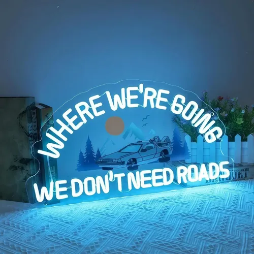 Vista 2 de Letrero de neón personalizado con texto en inglés «Where We're Going We Don't Need Roads», neón LED retro para decoración de pared, USB regulable