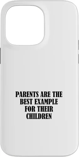 Vista 21 de iPhone 16 Parents are the best example for their children Case