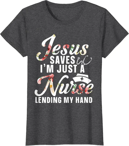 Vista 39 de Jesus Saves I'm Just A Nurse Lending My Hand RN Christian T-Shirt Asphalt Grey