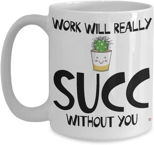 Vista 6 de ODDITEES Taza de café divertida con texto en inglés «Work Will Really Succ Without You», 11 onzas, color blanco