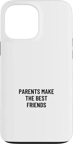 Vista 23 de iPhone 16 Parents make the best friends Case
