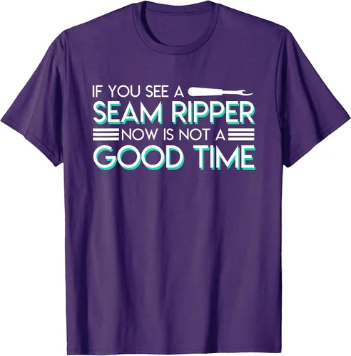 Vista 19 de If You See A Seam Ripper Now is Not A Good Time Sewing T-Shirt