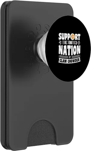 Vista 7 de Support the united nation of Clam Chowder PopSockets Adhesive PopGrip